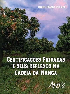cover image of Certificações privadas e seus reflexos na cadeia da manga